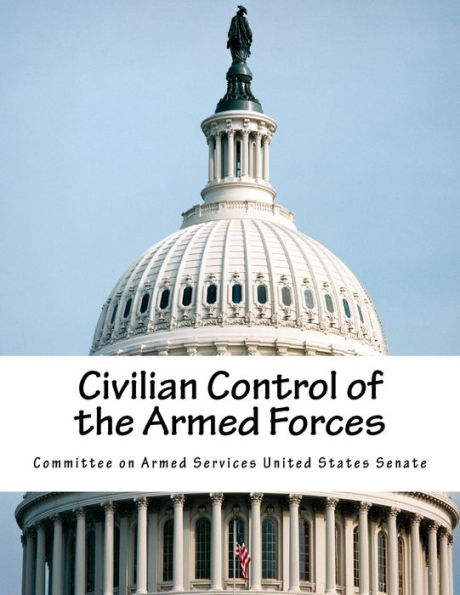 Civilian Control of the Armed Forces