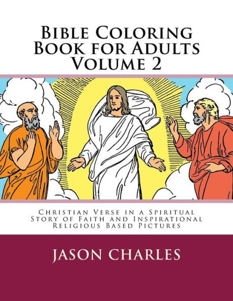 Libro para colorear de la Biblia para adultos Volumen 2: Versículo cristiano en una historia espiritual de fe e imágenes religiosas inspiradoras
