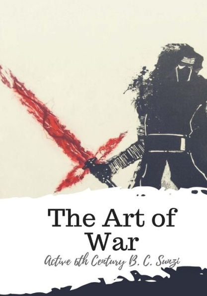 The Art Of War - 9781987434668
