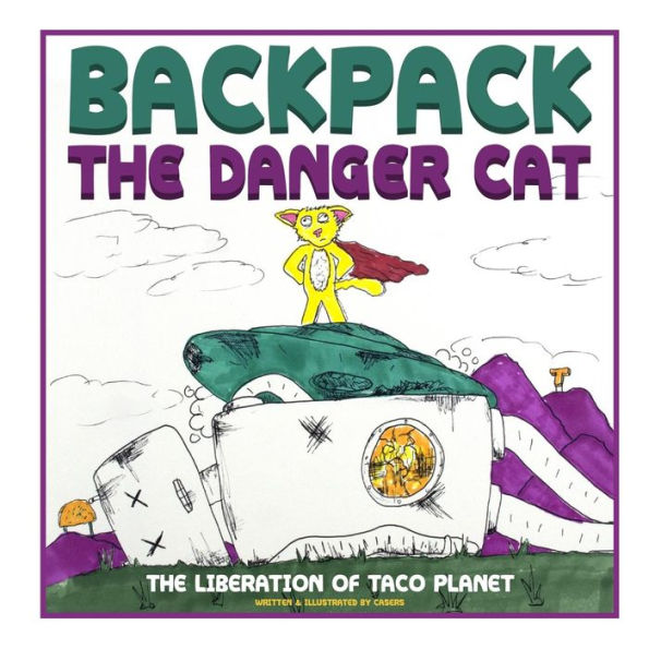 Mochila El Gato Peligroso: La Liberación De Taco Planet