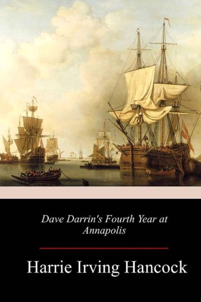 Dave Darrin's Fourth Year at Annapolis