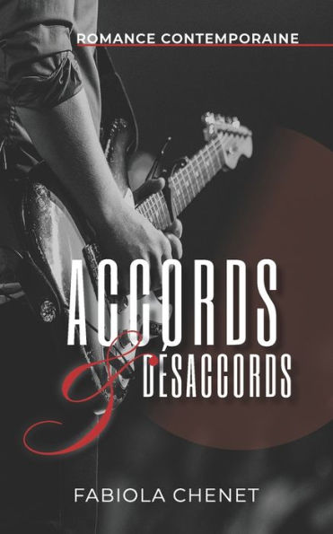 Accords & d�saccords (French Edition)
