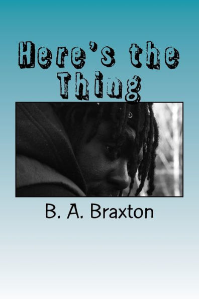 Here's the Thing - 9781987570472