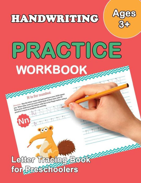 Letter Tracing Book For Preschoolers : Trace Letters Of The Alphabet And Number: Preschool Practice Handwriting Workbook: Pre K, Kindergarten And Kids Ages 3-5 Reading And Writing - 9781987576108