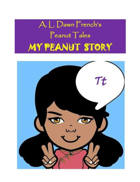 My Peanut Story (T) : Essay Writing Project