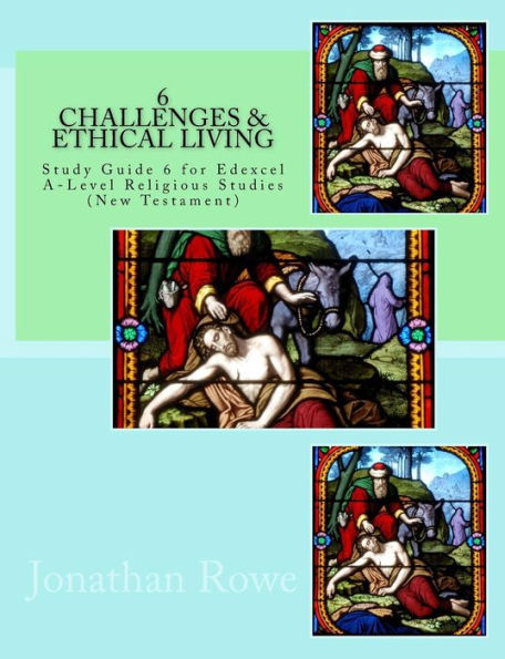 Desafíos y vida ética: Guía de estudio para estudios religiosos de nivel A de Edexcel (Nuevo Testamento) (Estudios religiosos de Edexcel)