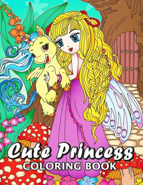 Cute Princes Coloring Book: Unique Coloring Book Easy, Fun Coloring Pages for Adults and Grown-up (Princess with Unicorn, Mermaid with Dolphin and Dragon)