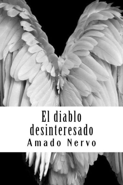 El diablo desinteresado (Spanish Edition) - 9781987612547