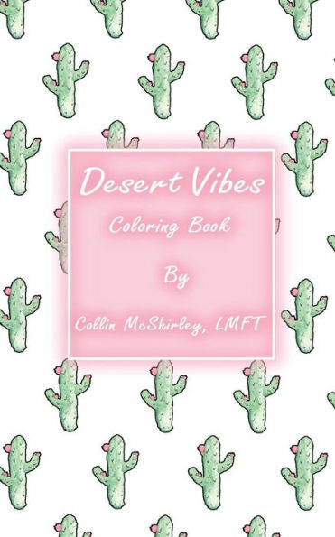 Desert Vibes Coloring Book