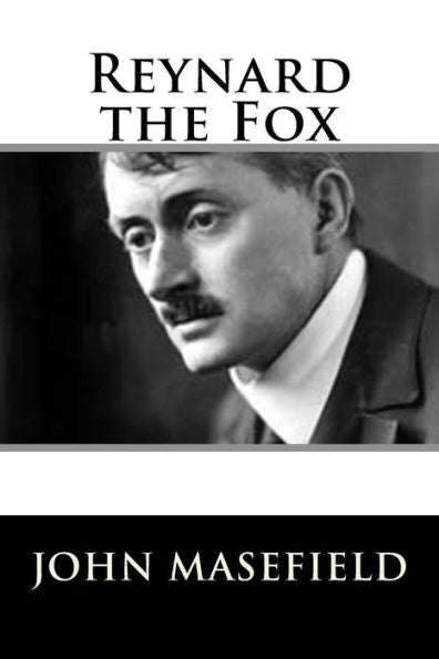 Reynard The Fox - 9781987642636