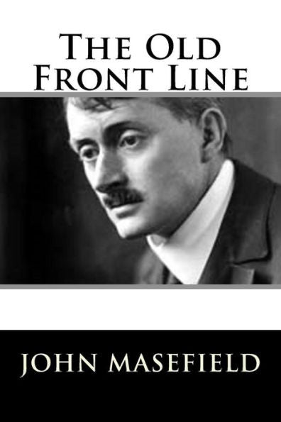 The Old Front Line - 9781987642728