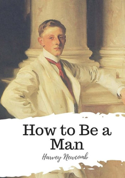 How to Be a Man - 9781987648270
