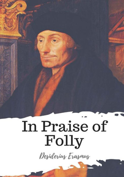In Praise of Folly - 9781987648294