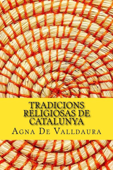 Tradicions Religiosas De Catalunya