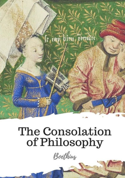 The Consolation Of Philosophy - 9781987674330