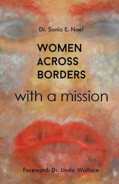 Women Across Borders : With A Mission