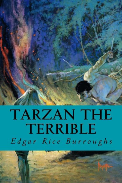 Tarzan The Terrible - 9781987696110