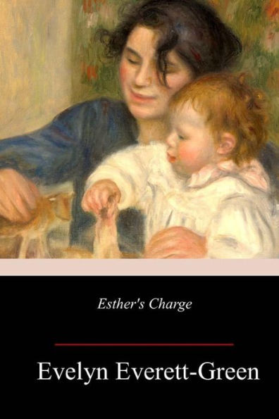 Esther's Charge - 9781987697995