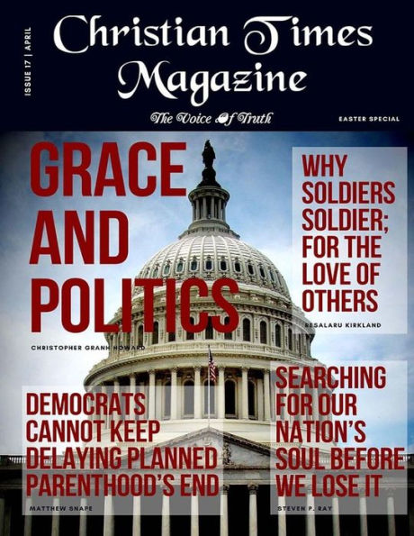 Christian Times Magazine Issue 17: The Voice of Truth