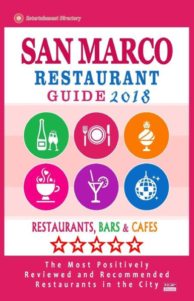 San Marco Restaurant Guide 2018 : Best Rated Restaurants In San Marco, California - Restaurants, Bars And Cafes Recommended For Tourist, 2018