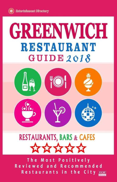 Greenwich Restaurant Guide 2018: Best Rated Restaurants in Greenwich, Connecticut - Restaurants, Bars and Cafes recommended for Tourist, 2018