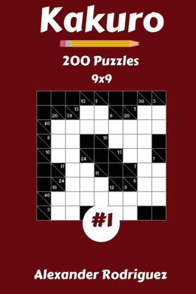 Kakuro Puzzles 9x9 - 200 vol. 1