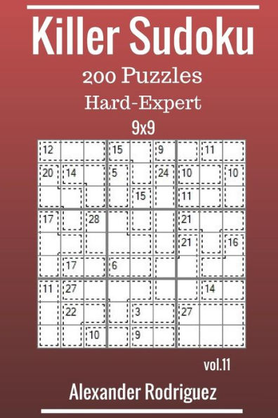 Killer Sudoku 9x9 Puzzles - Hard to Expert 200 vol. 11