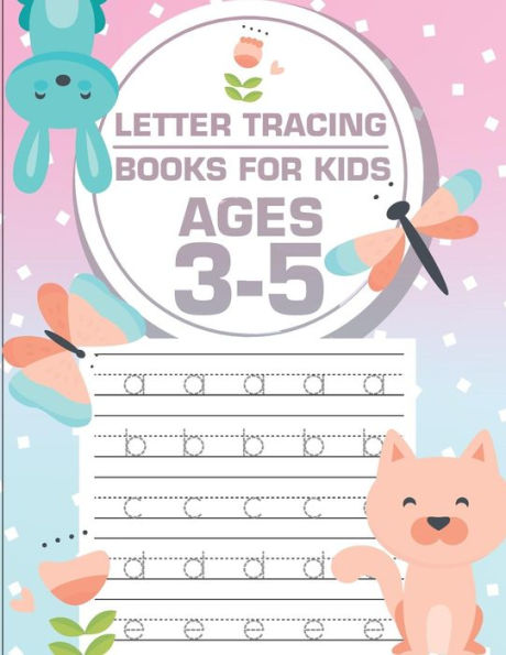Letter Tracing Books For Kids Ages 3-5 : Letter Tracing Preschool, Letter Tracing, Letter Tracing Preschool, Letter Tracing Preschool, Letter Tracing Workbook - 9781987771657