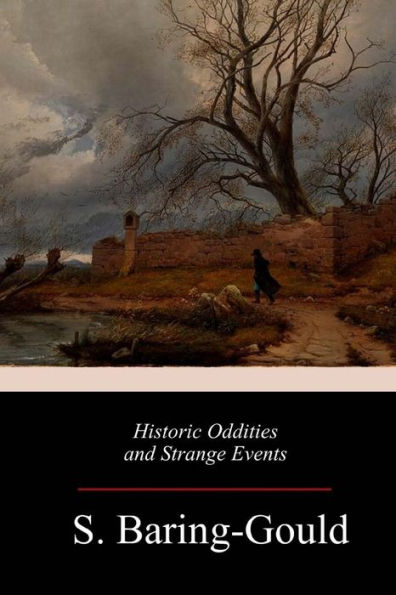 Historic Oddities and Strange Events - 9781987782882