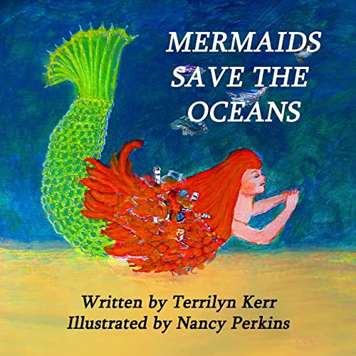 Mermaids Save The Oceans