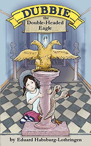 Dubbie : The Double-Headed Eagle
