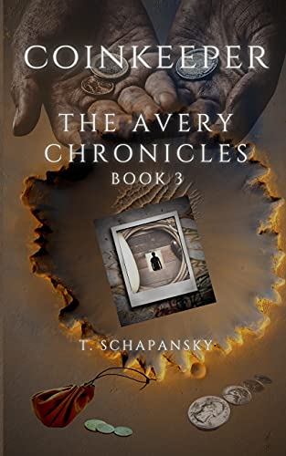 Coinkeeper - The Avery Chronicles: Book 3
