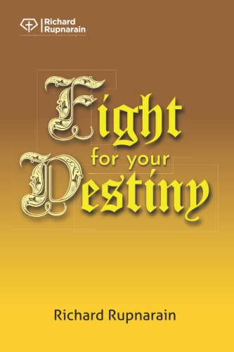 Fight For Your Destiny