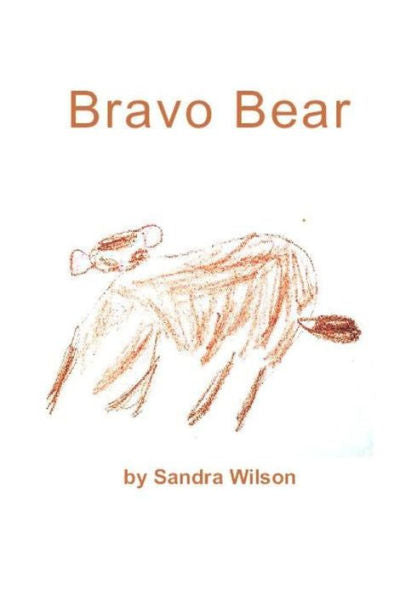 Bravo Bear (Emotional Animal Alphabet)