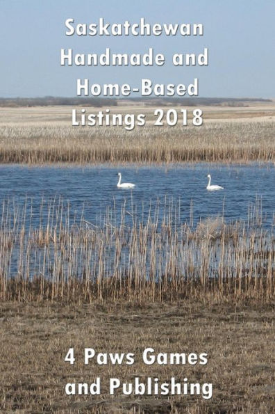 Saskatchewan Handmade And Home-Based Listing 2018