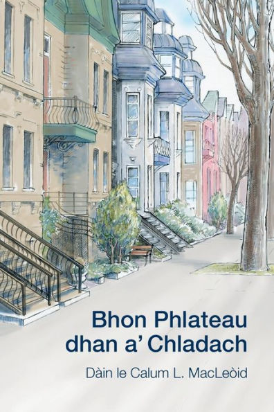 Bhon Phlateau dhan a' Chladach: D�in (Scots Gaelic Edition)