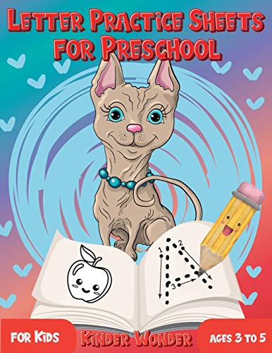 Letter Practice Sheets for Preschool for Kids Ages 3 to 5 : Learning Workbook Letter and Number Tracing for Kindergarten with Cute Dog Design