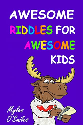 Awesome Riddles For Awesome Kids