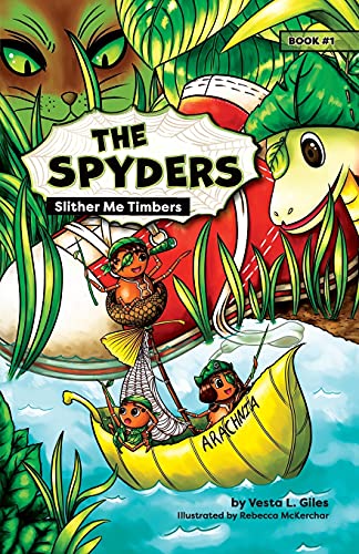 The Spyders: Slither Me Timbers - 9781990353000