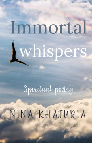 Immortal Whispers: Spiritual Poetry