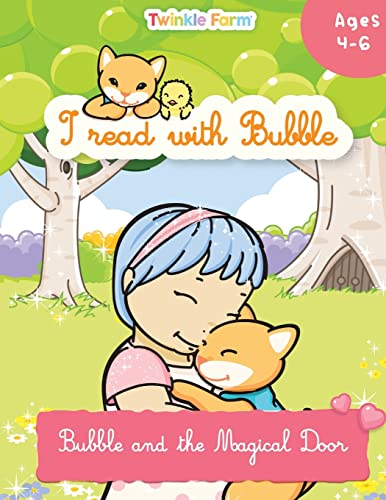Bubble and the Magical Door: I read with Bubble (Twinkle Farm / Reading Practice)