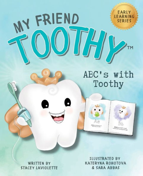 Abc's With My Friend Toothy: Early Learning Series
