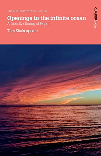 Openings to the Infinite Ocean: A Friendly Offering of Hope