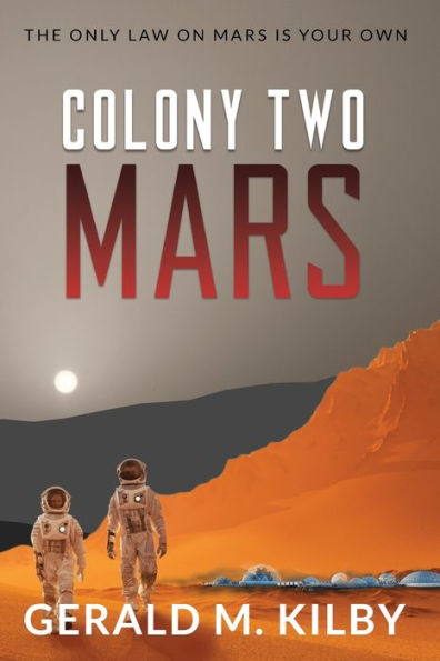 Colony Two Mars (Colony Mars)