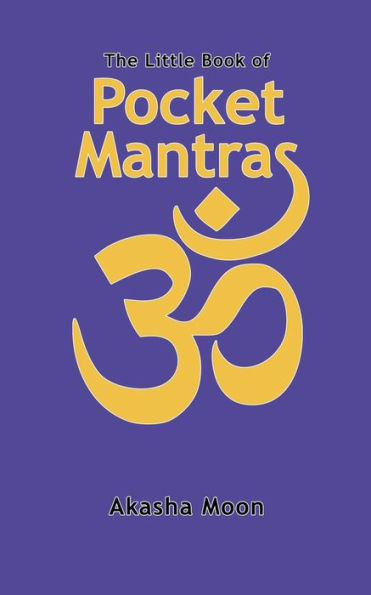The Little Book Of Pocket Mantras - 9781999591731