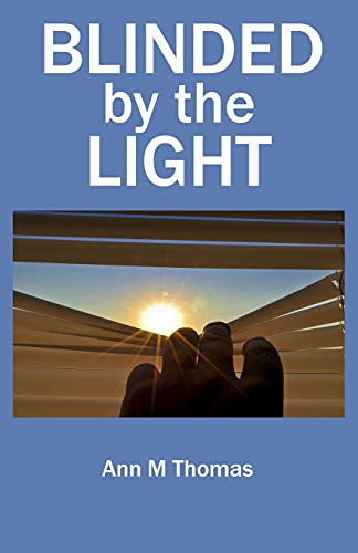 Blinded by the Light - 9781999678142