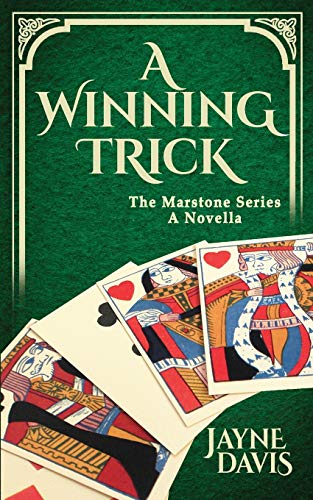 A Winning Trick: A Marstone Series Novella (The Marstone Serie)