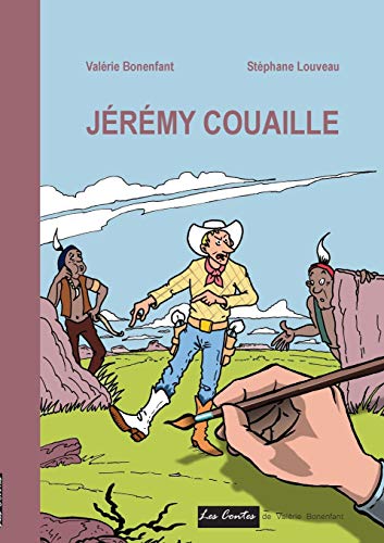 Jérémy Couaille: Les Contes De Valérie Bonenfant (French Edition)