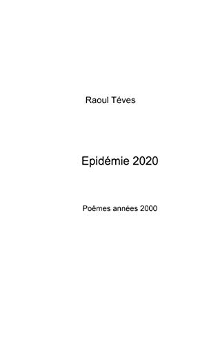 Epid?mie 2020 (French Edition)