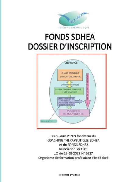 Fonds SDHEA: Formation en coaching Thérapeutique SDHEA (French Edition)